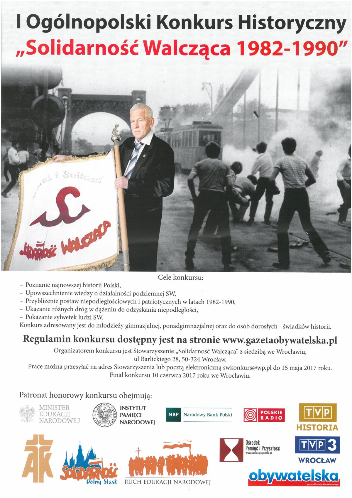 I Ogólnopolski Konkurs Historyczny "Solidarność Walcząca 1982-1990"