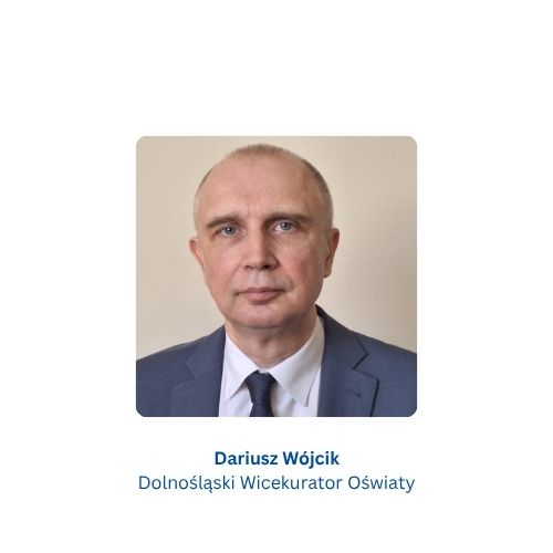 Dariusz Wójcik - Dolnośląski Wicekurator Oświaty