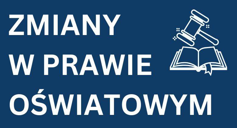 zmiany w prawie oświatowym